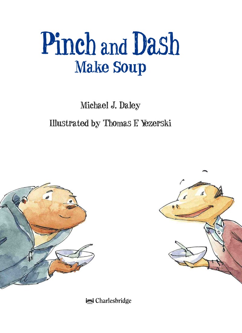 Pinch and Dash Make Soup book cover