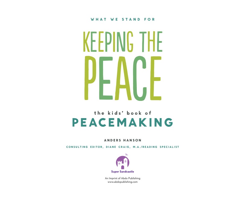 Keeping the Peace: The Kids' Book of Peacemaking book cover