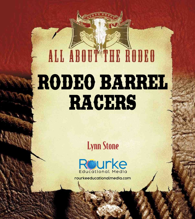 All About The Rodeo: Rodeo Barrel Racers book cover