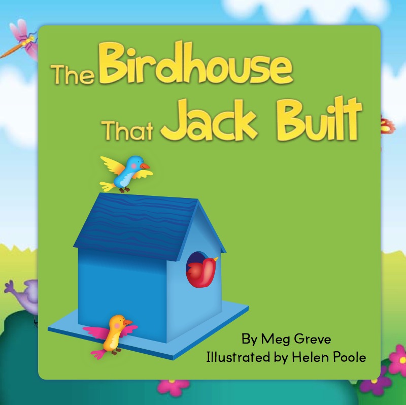 The Birdhouse That Jack Built book cover