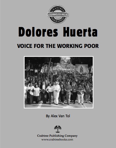 Dolores Huerta: Voice for the Working Poor book cover