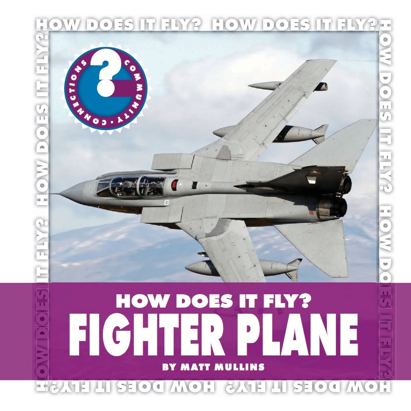How Does It Fly? Fighter Plane book cover