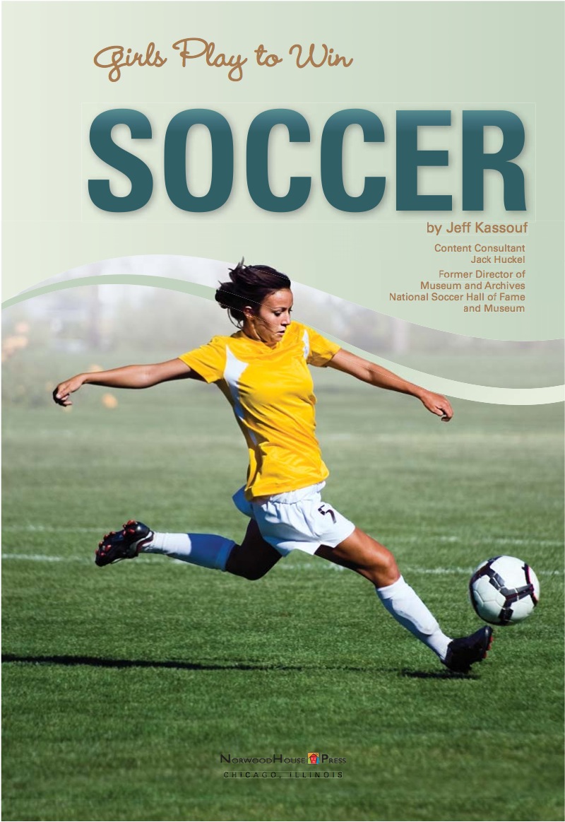 Girls Play to Win Soccer book cover