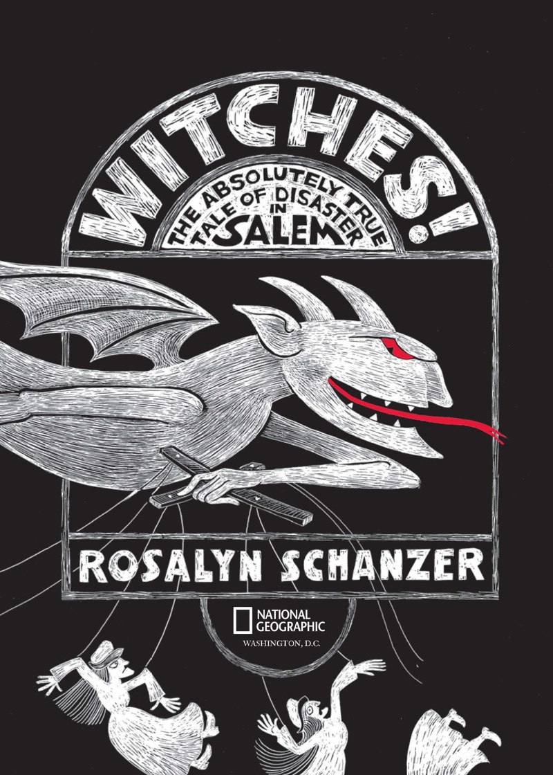 Witches: The Absolutely True Tale of Disaster in Salem — page 1