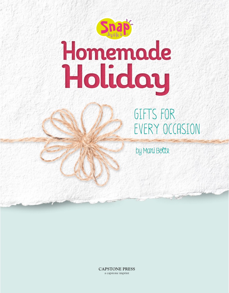 Homemade Holiday: Gifts for Every Occasion book cover
