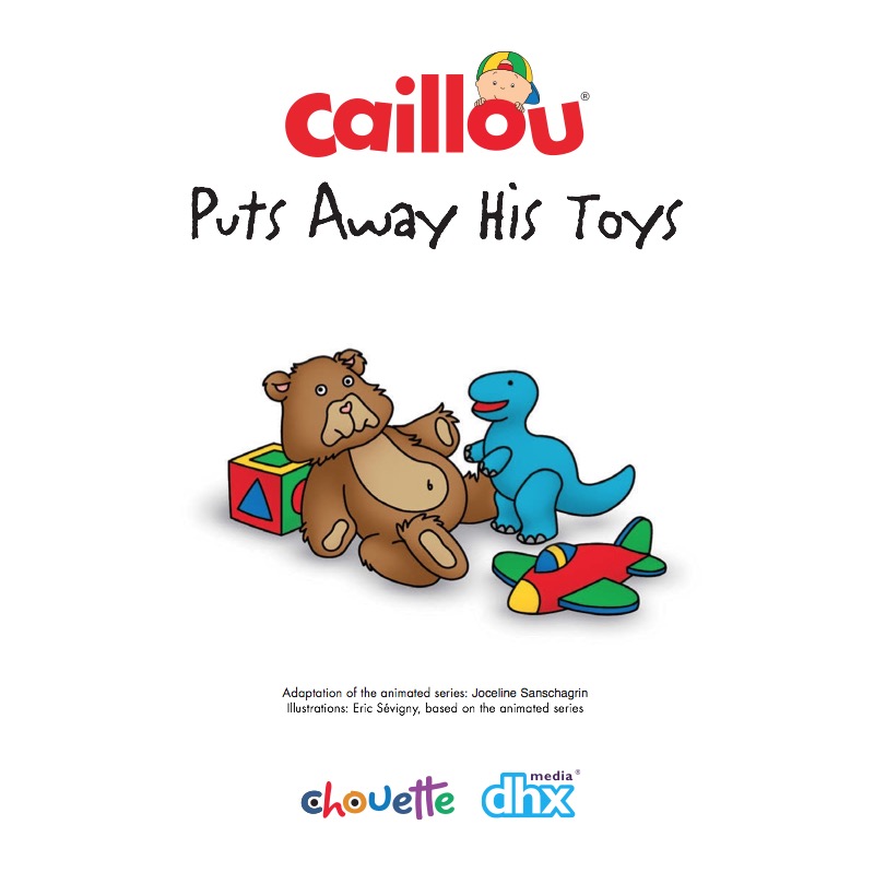 Caillou Puts Away His Toys book cover