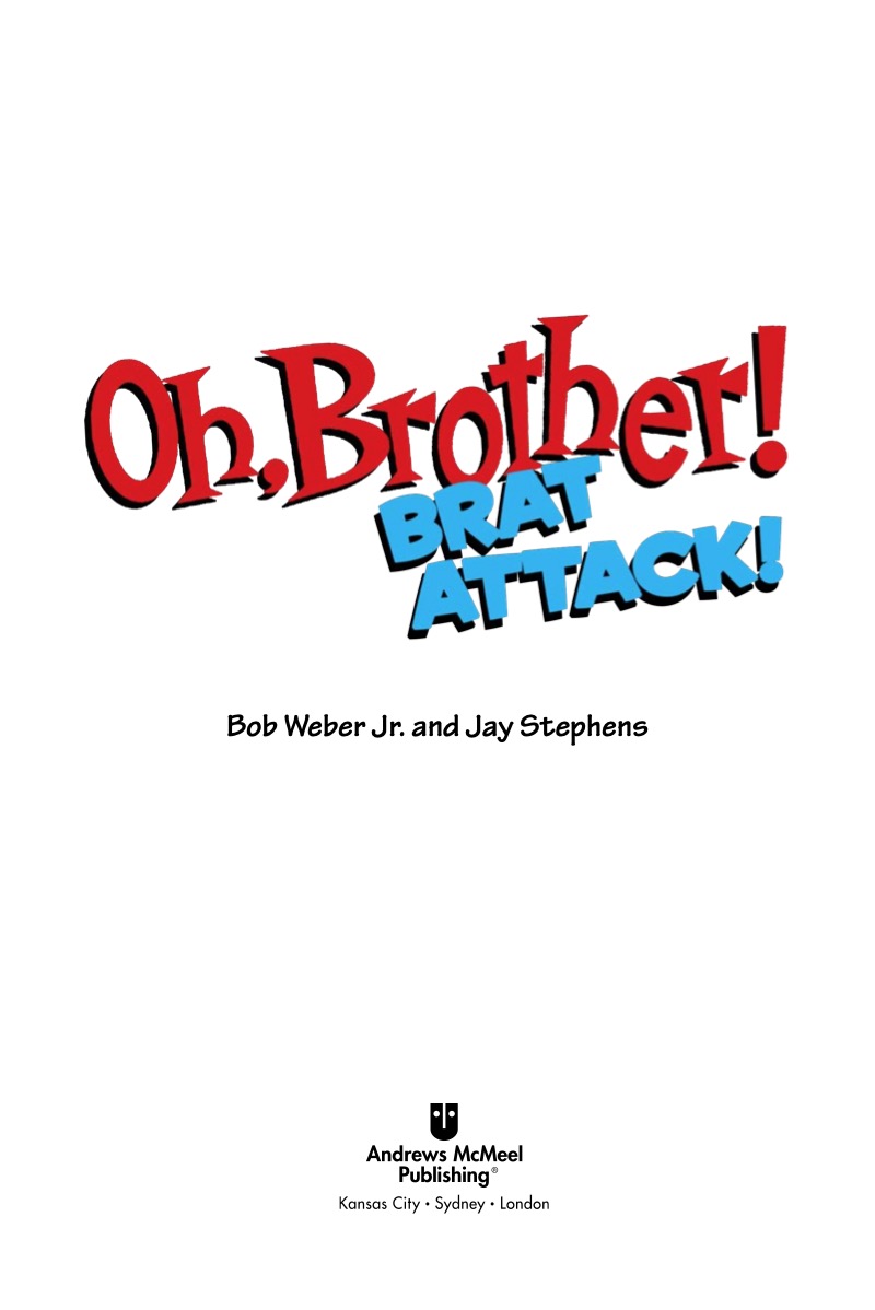 Oh, Brother! Brat Attack! book cover