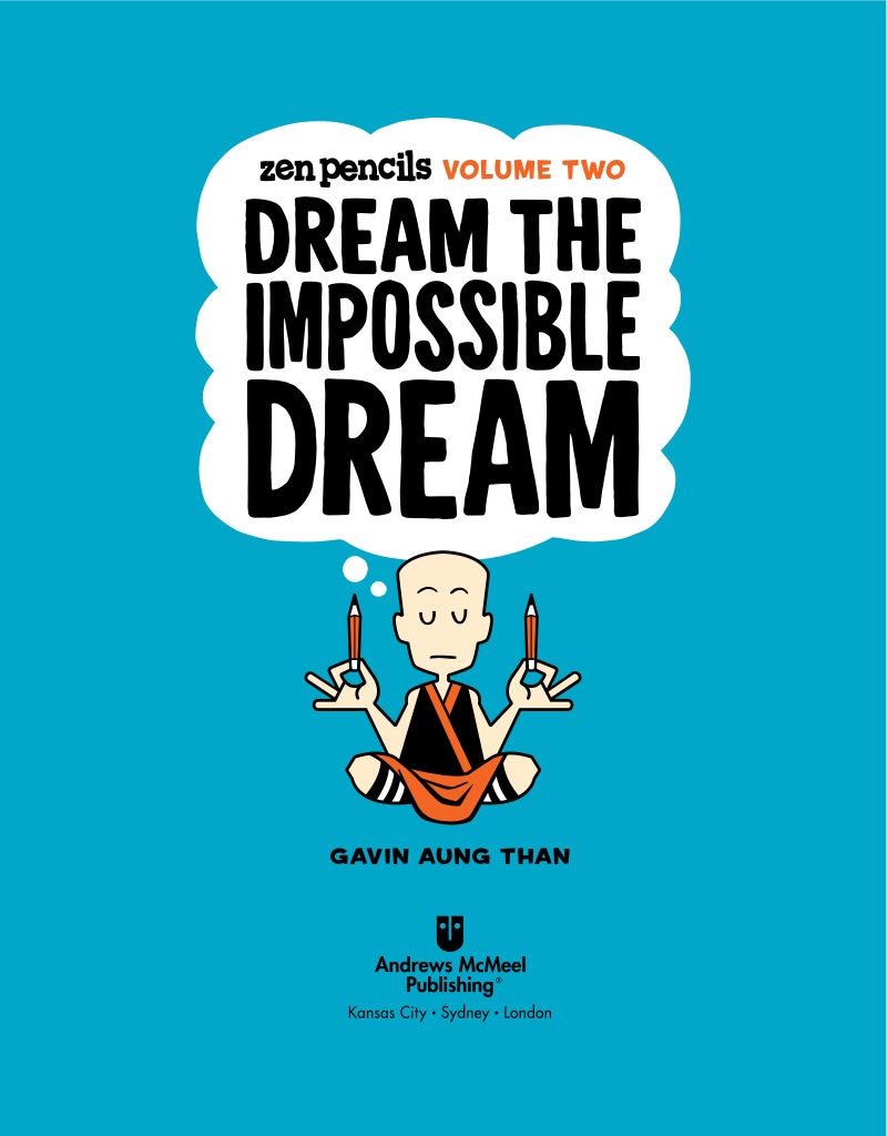 Zen Pencils Volume Two: Dream the Impossible Dream book cover