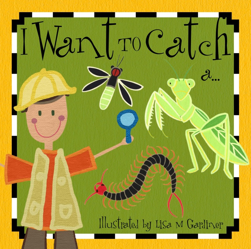 I Want to Catch a... book cover