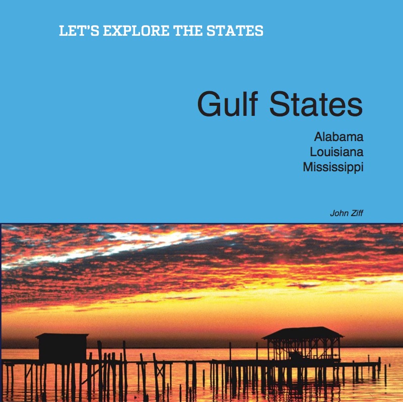 Gulf States: Alabama, Louisiana, Mississippi book cover