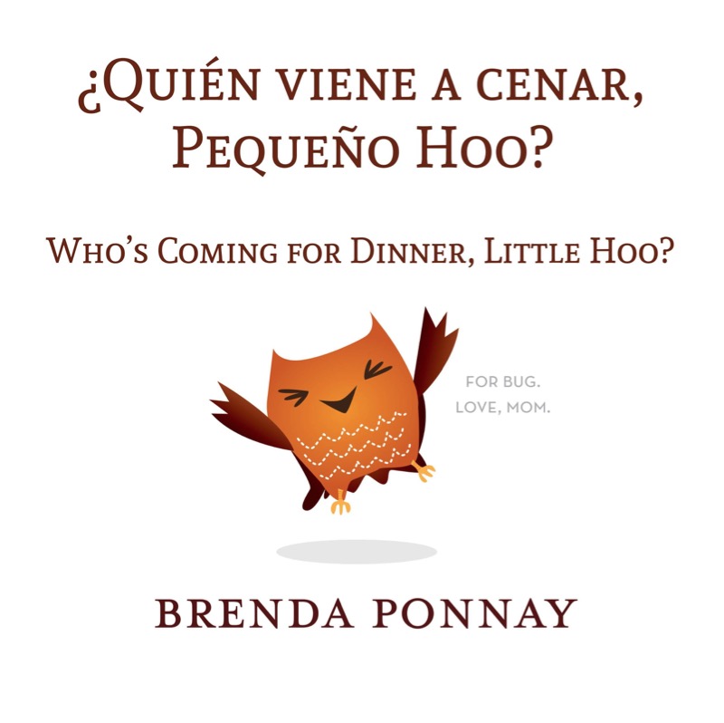 ¿Quién viene a cenar, Pequeño Hoo? / Who's Coming for Dinner, Little Hoo? book cover
