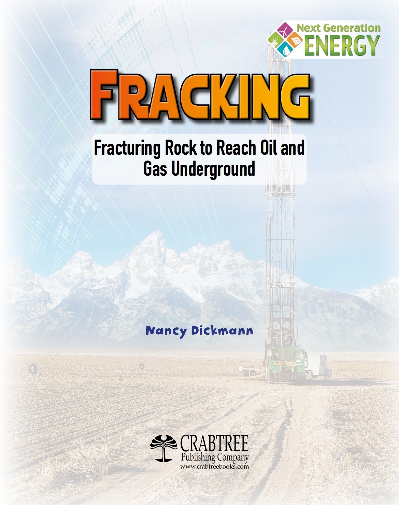 Fracking: Fracturing Rock to Reach Oil and Gas Underground book cover