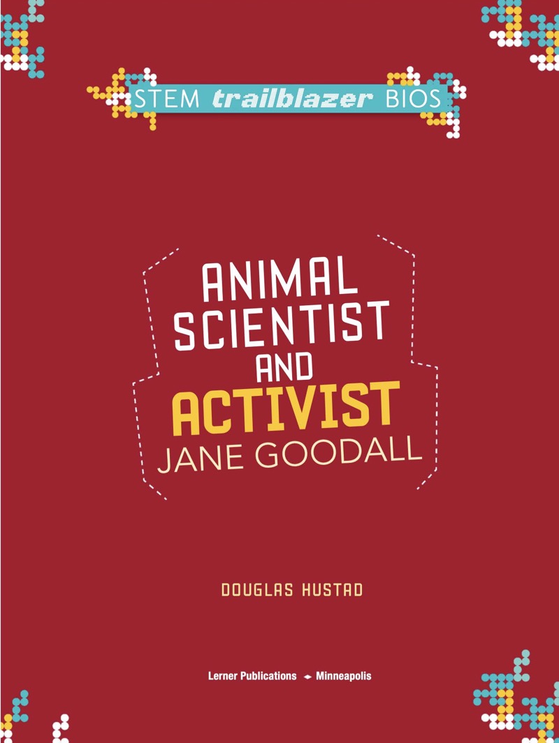 Animal Scientist and Activist Jane Goodall book cover