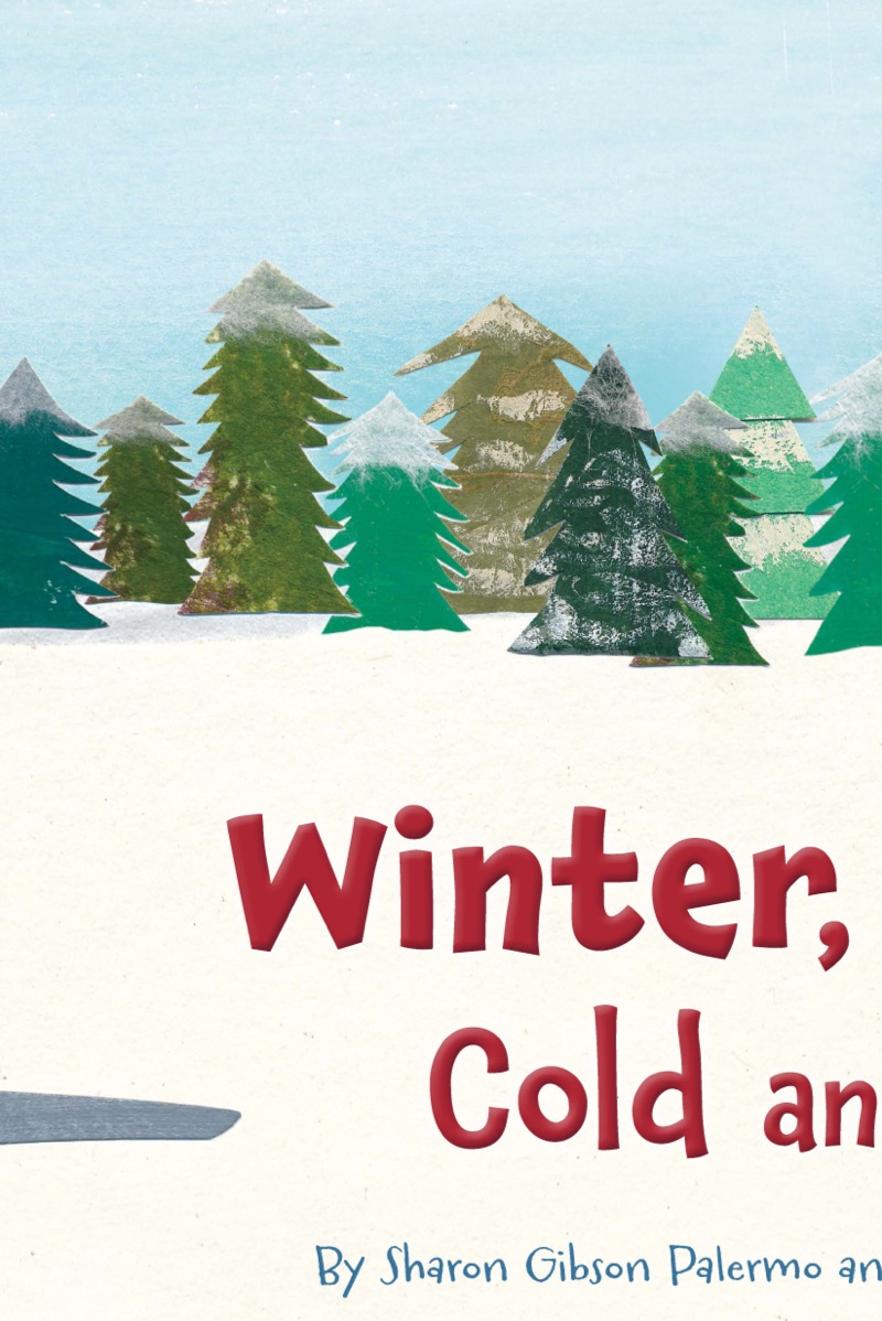 Winter, Winter, Cold and Snow — page 1