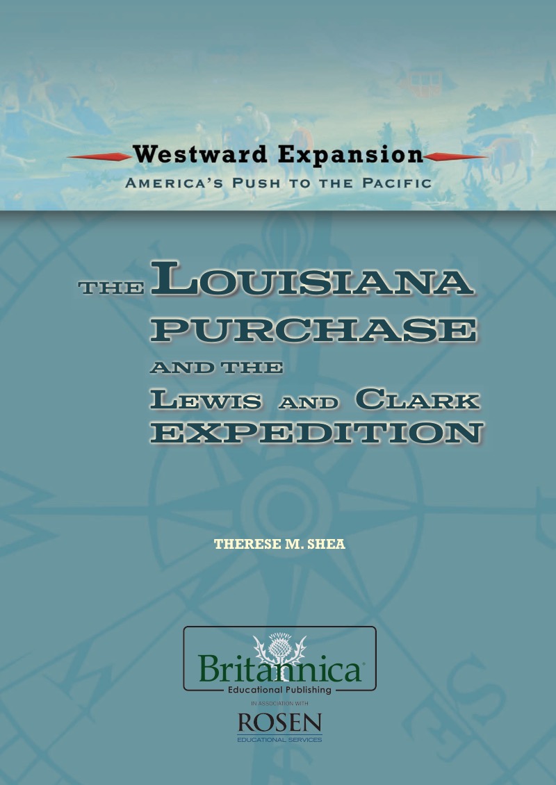 The Louisiana Purchase and the Lewis and Clark Expedition book cover