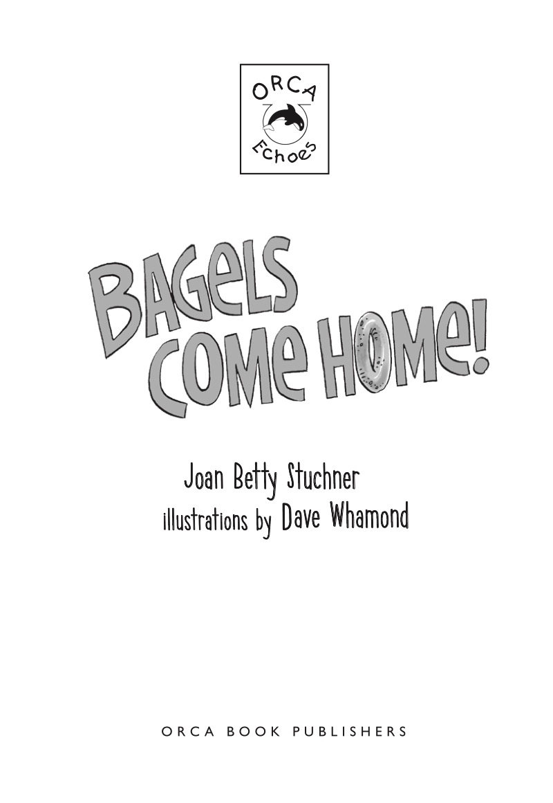 Bagels Come Home! book cover