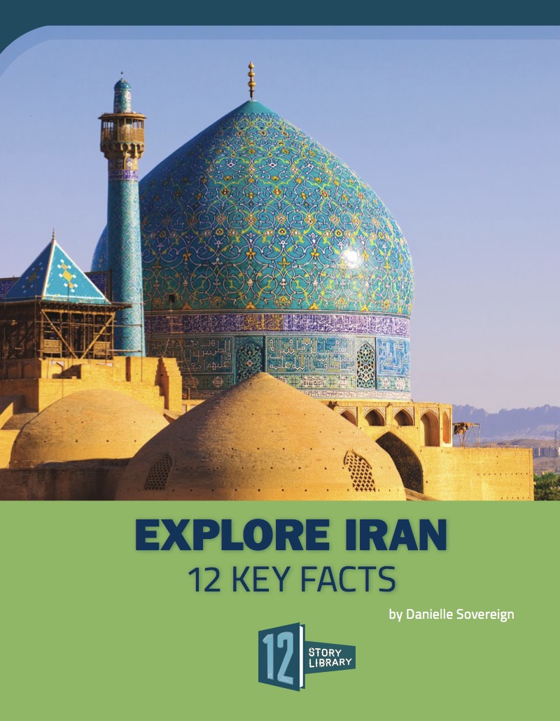 Explore Iran: 12 Key Facts book cover