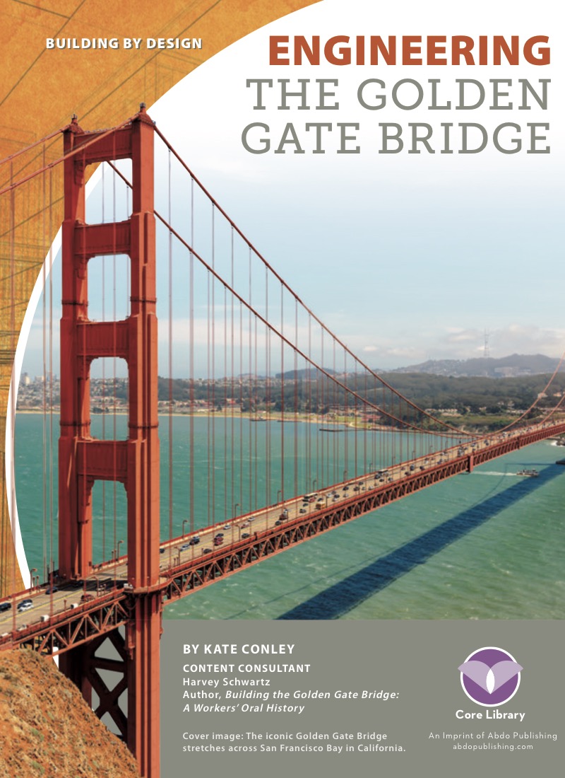 Engineering the Golden Gate Bridge book cover
