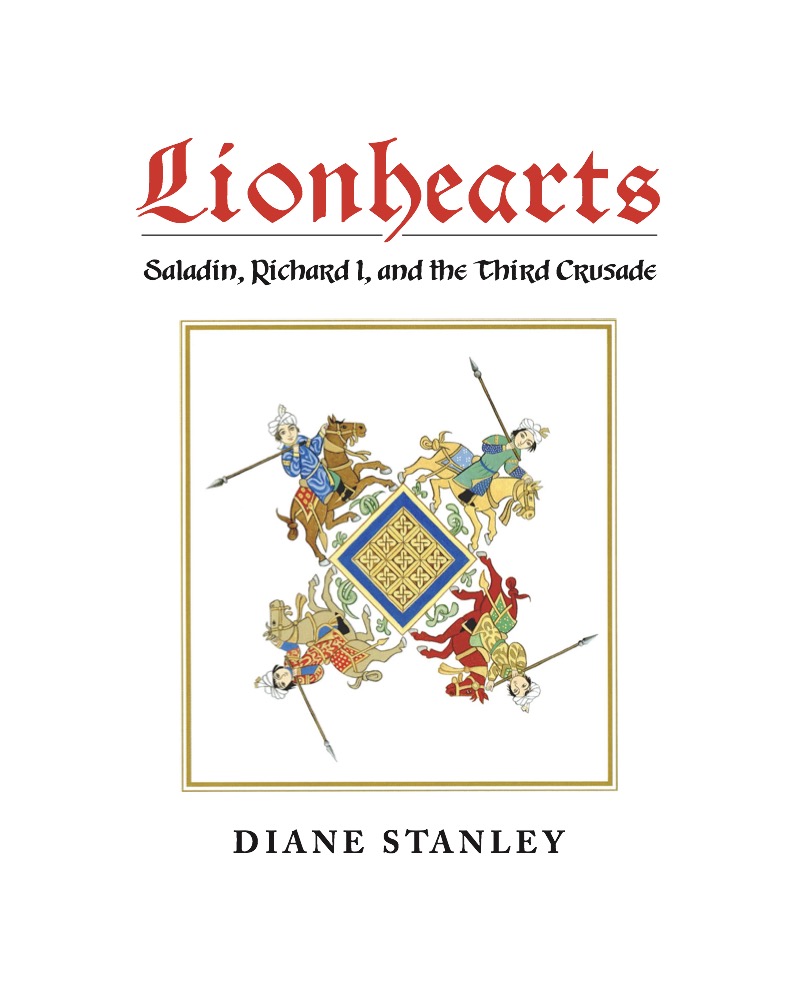 Lionhearts: Saladin, King Richard I, and the Third Crusade book cover