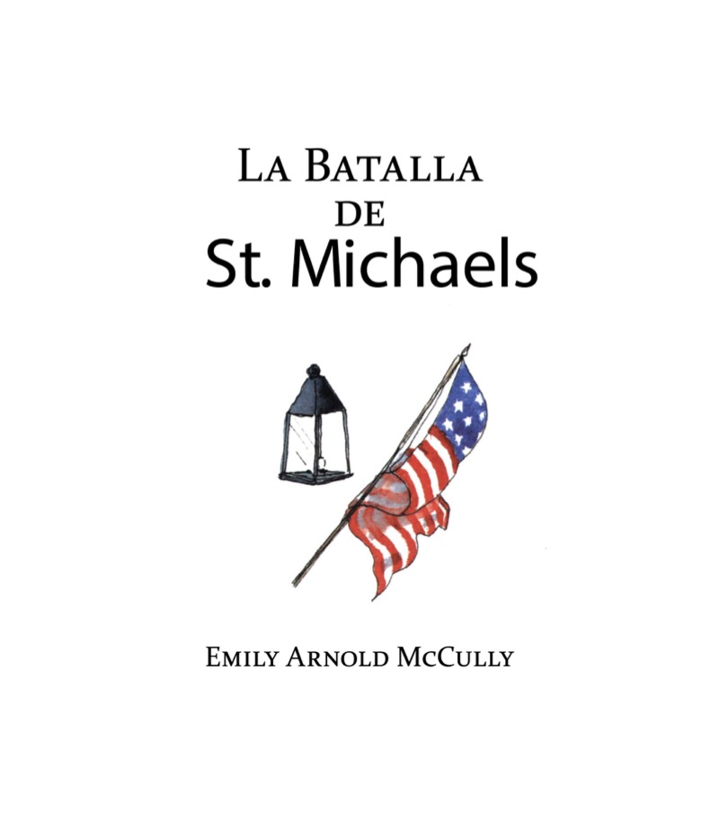 La batalla de St. Michaels book cover