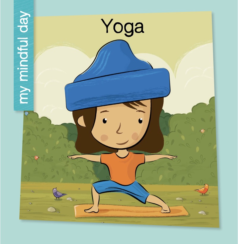 My Mindful Day: Yoga book cover