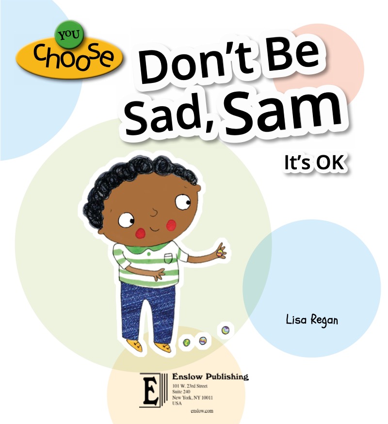 Don't Be Sad, Sam: It's OK book cover