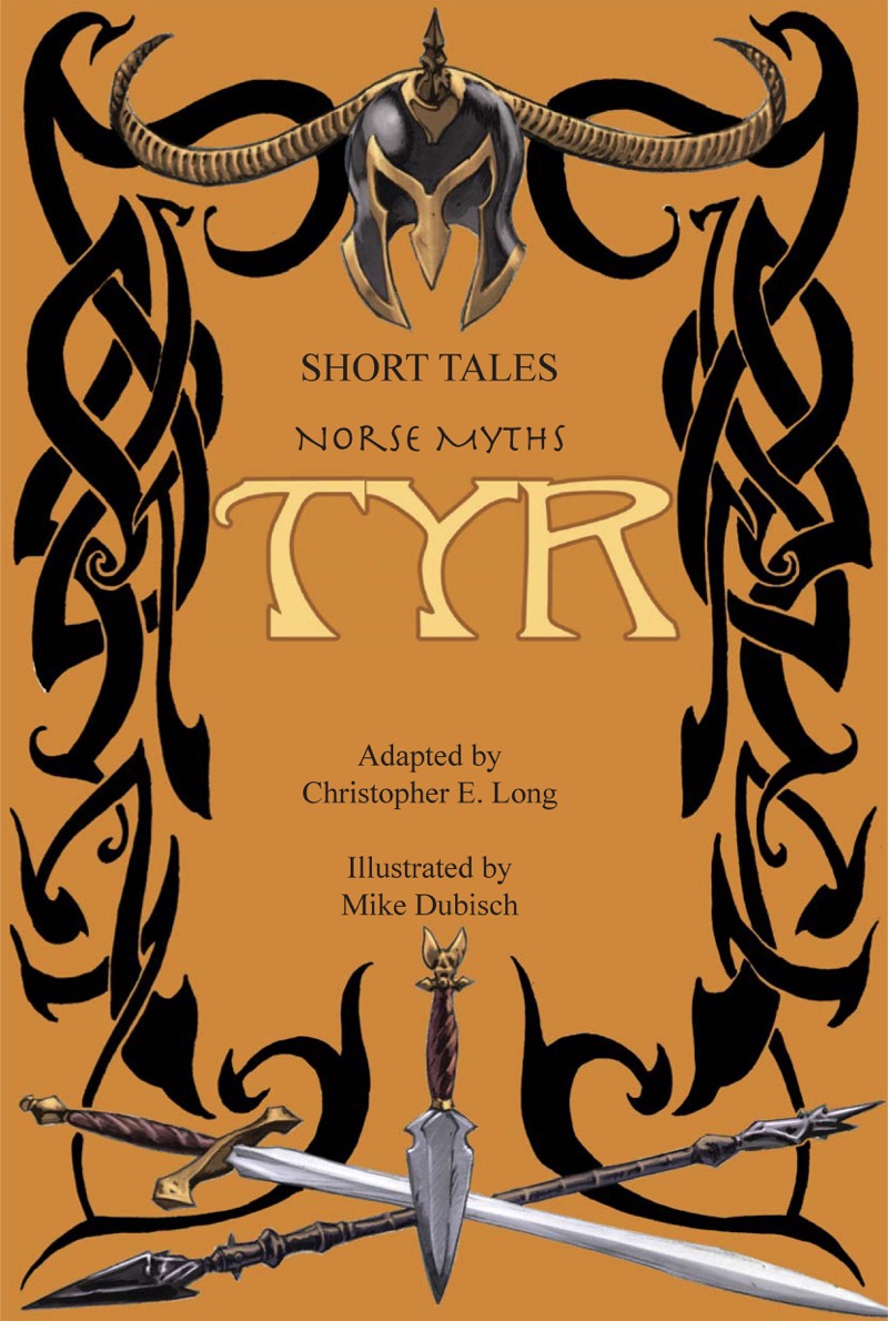 Short Tales Norse Myths: Tyr book cover