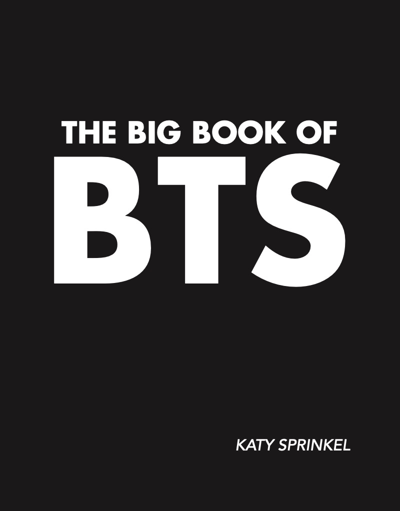The Big Book of BTS: The Deluxe Unofficial Bangtan Book book cover
