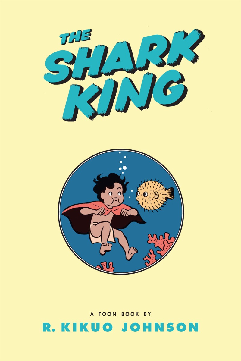 The Shark King (TOON Level 3) book cover