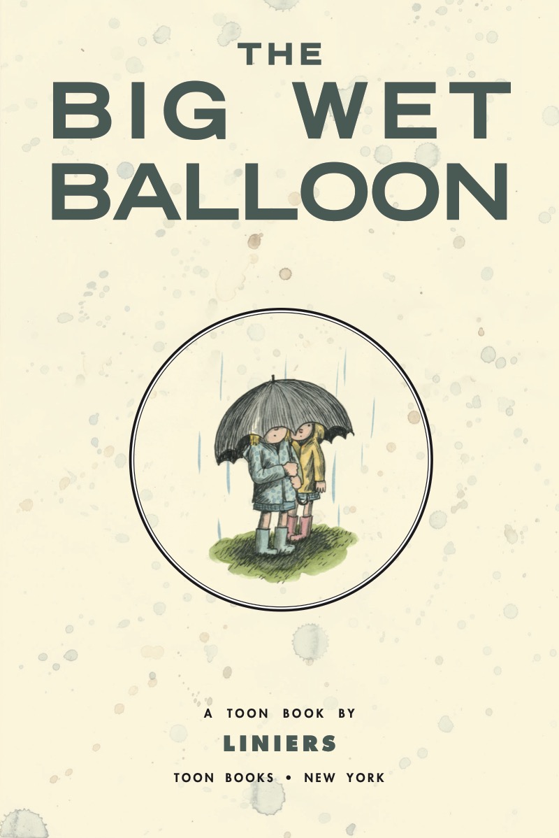 The Big Wet Balloon (TOON Level 2) book cover