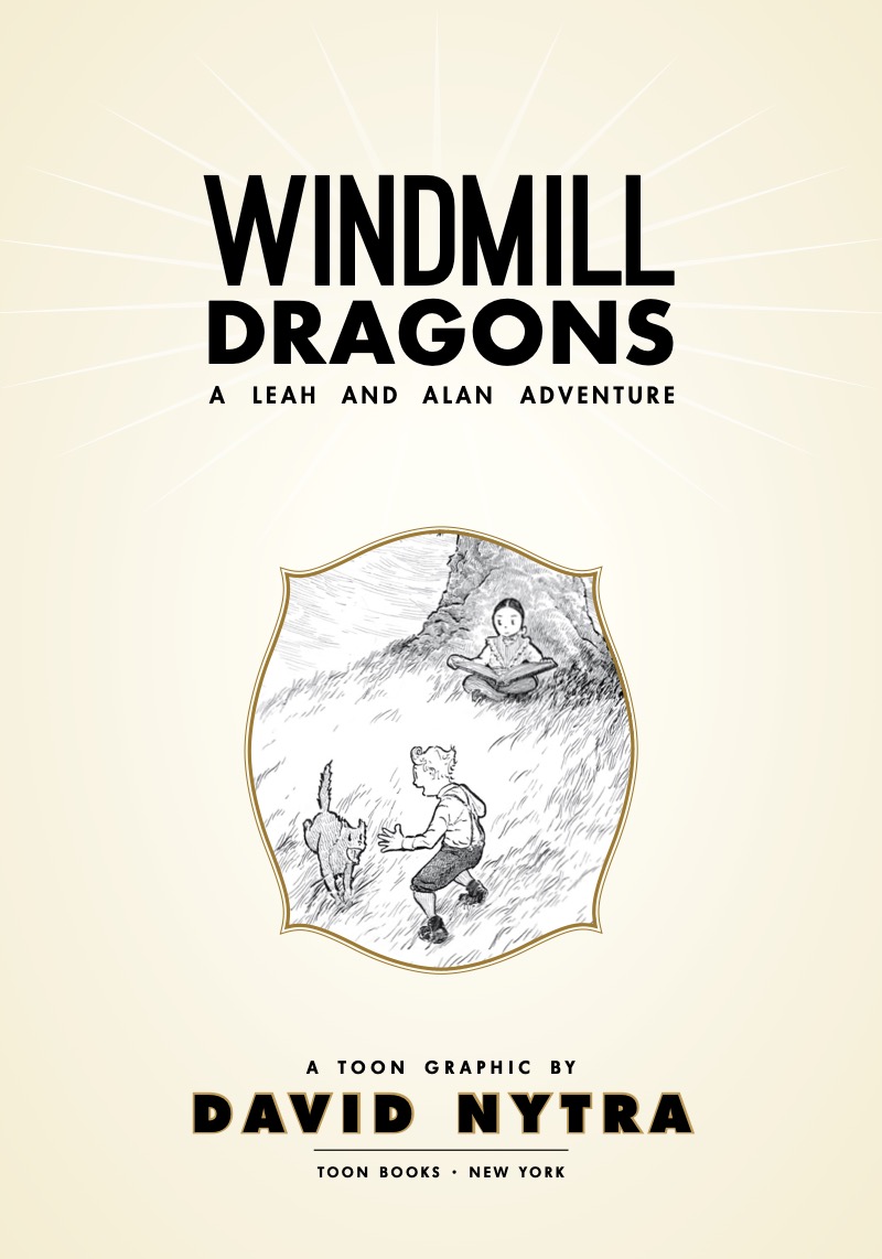 Windmill Dragons: A Leah and Alan Adventure (TOON Graphics) book cover
