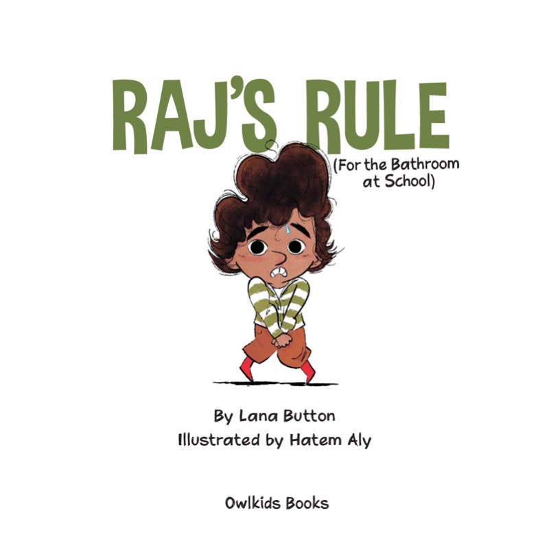 Raj's Rule (For the Bathroom at School) book cover