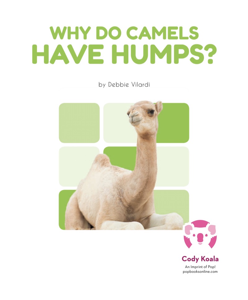 Science Questions: Why do Camels have Humps? book cover