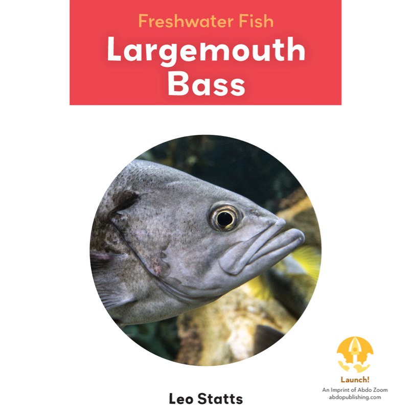Freshwater Fish: Largemouth Bass book cover