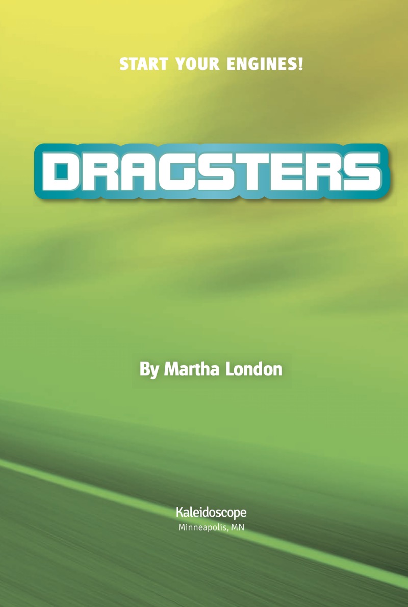 Start Your Engines!: Dragsters book cover