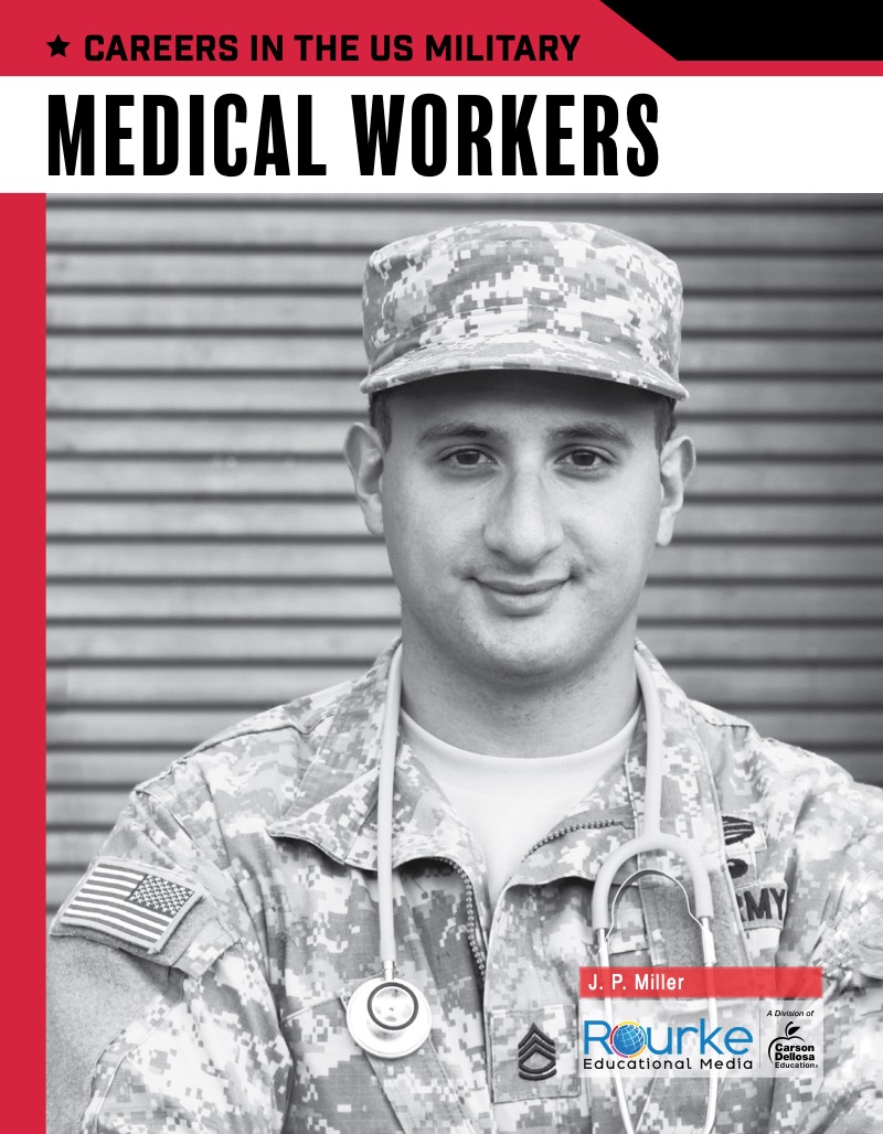 Careers in the US Military: Medical Workers book cover