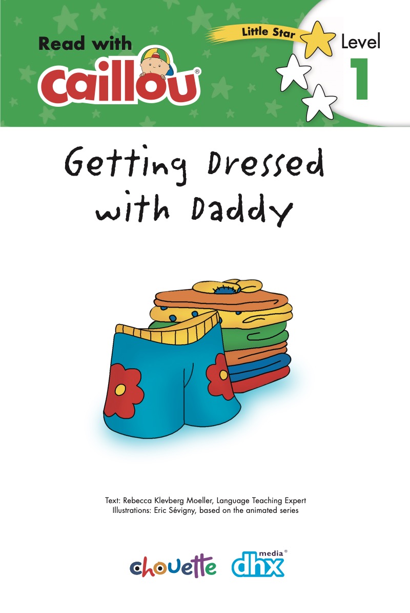 Caillou: Getting Dressed with Daddy book cover