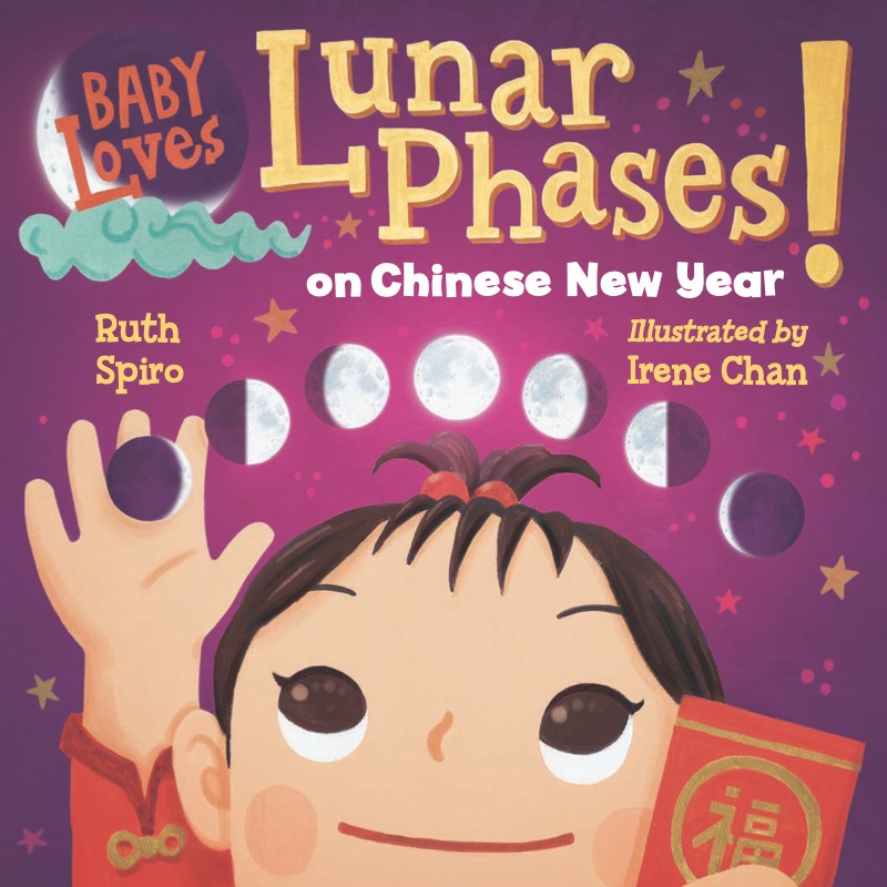 Baby Loves Lunar Phases on Chinese New Year! book cover