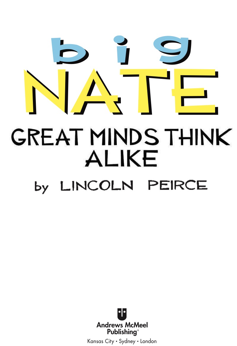 Big Nate: Great Minds Think Alike book cover