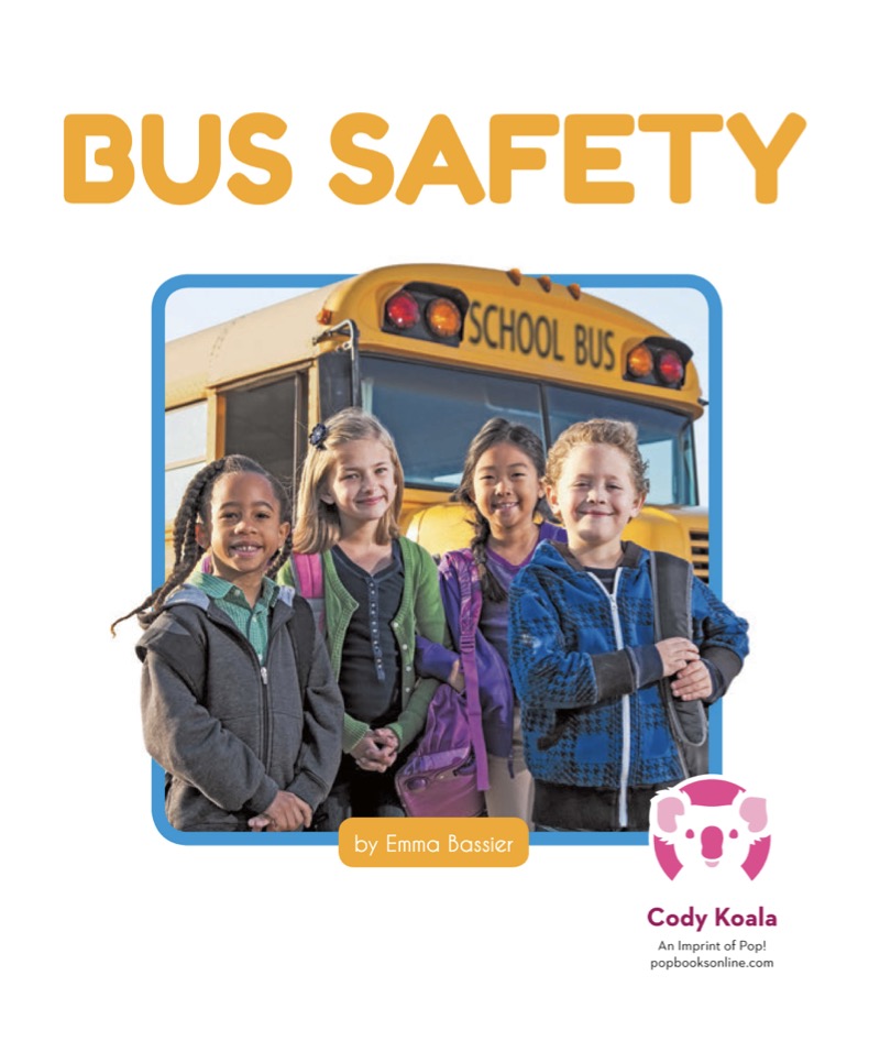 Safety for Kids: Bus Safety book cover