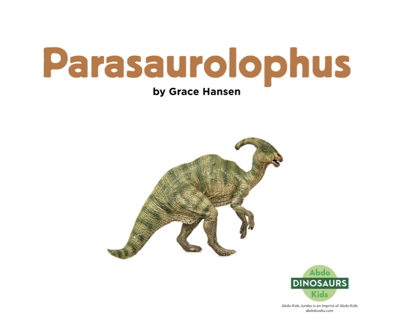 Dinosaurs: Parasaurolophus book cover