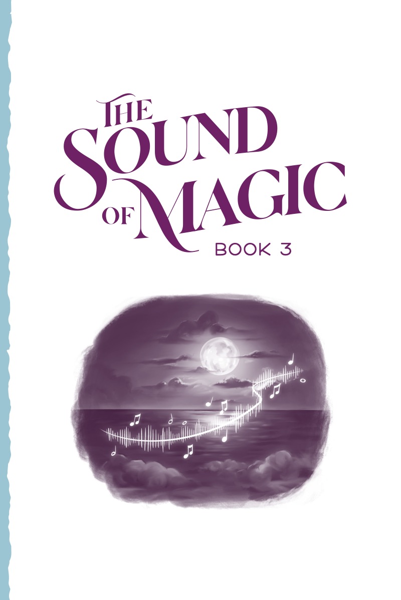The Sound of Magic Book 3 — page 1