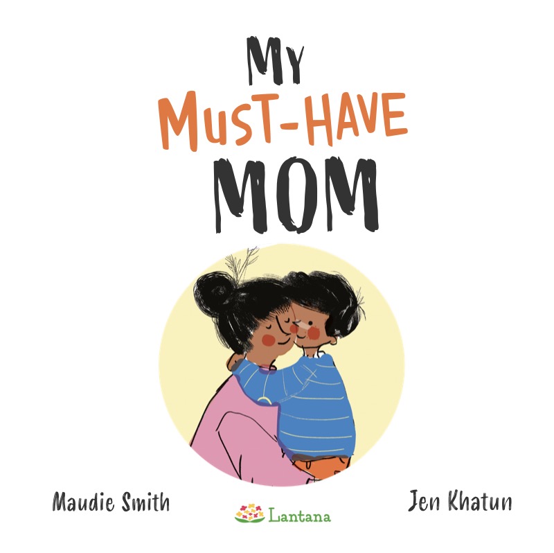 My Must-Have Mom book cover