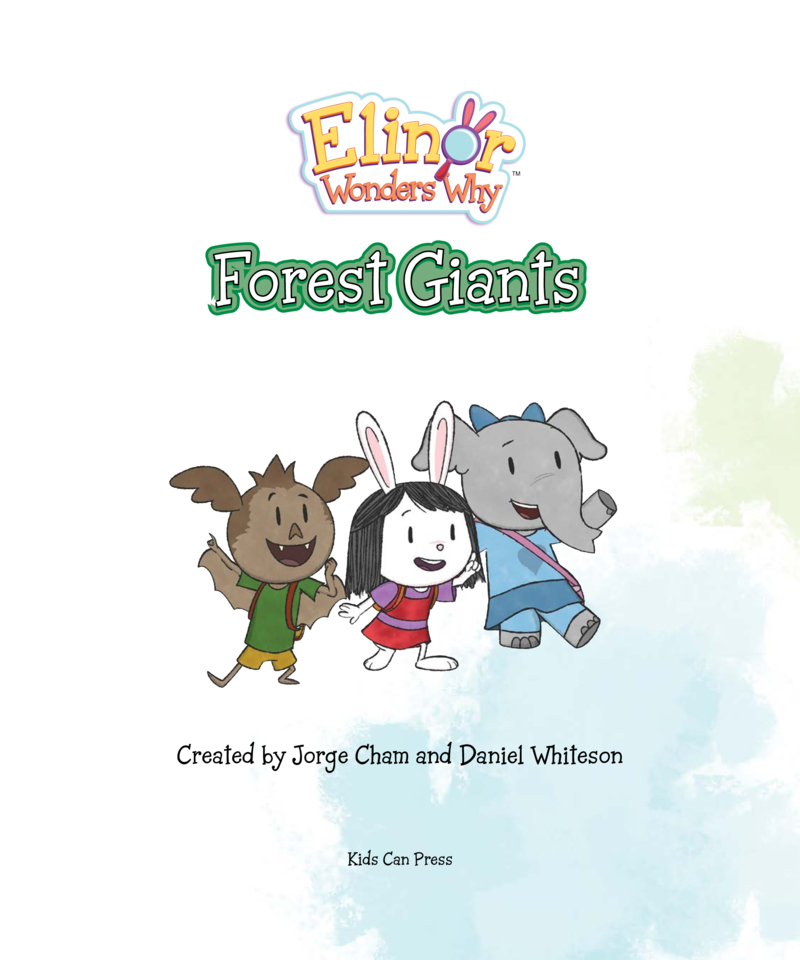 Elinor Wonders Why: Forest Giants book cover