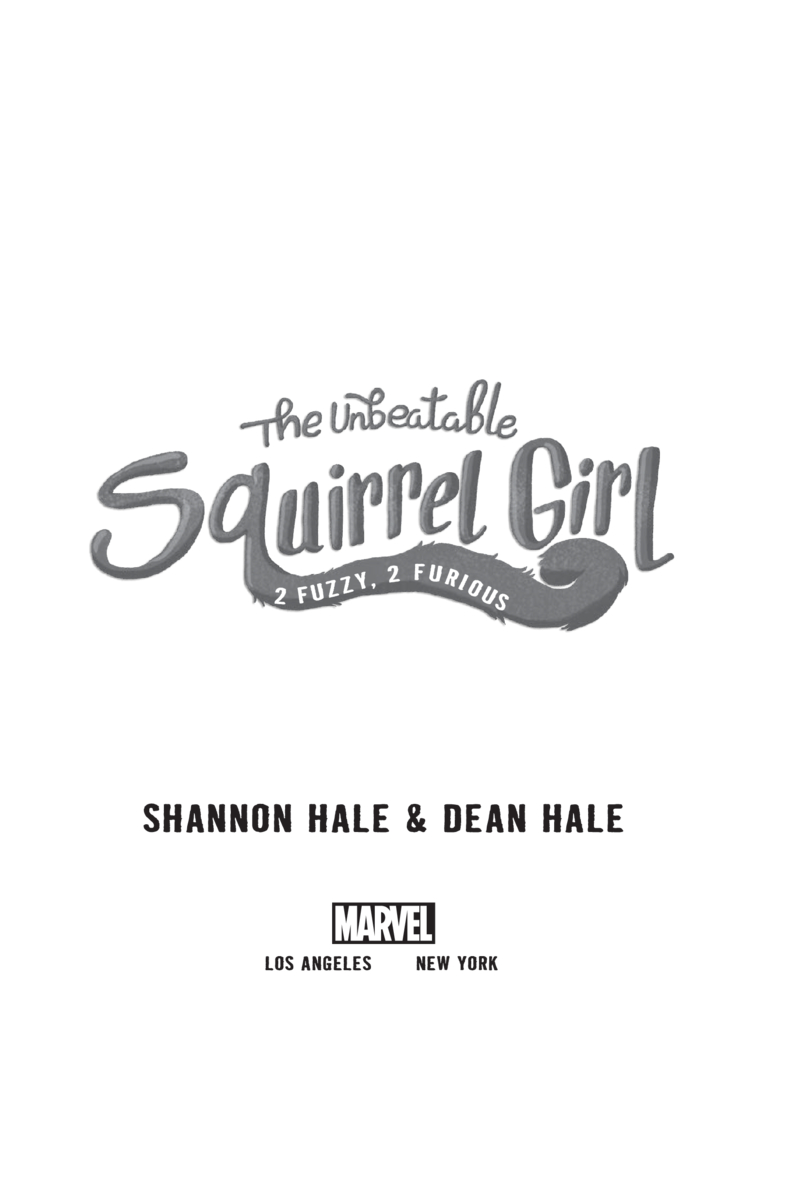 Squirrel Girl: 2 Fuzzy, 2 Furious (Volume 2) book cover
