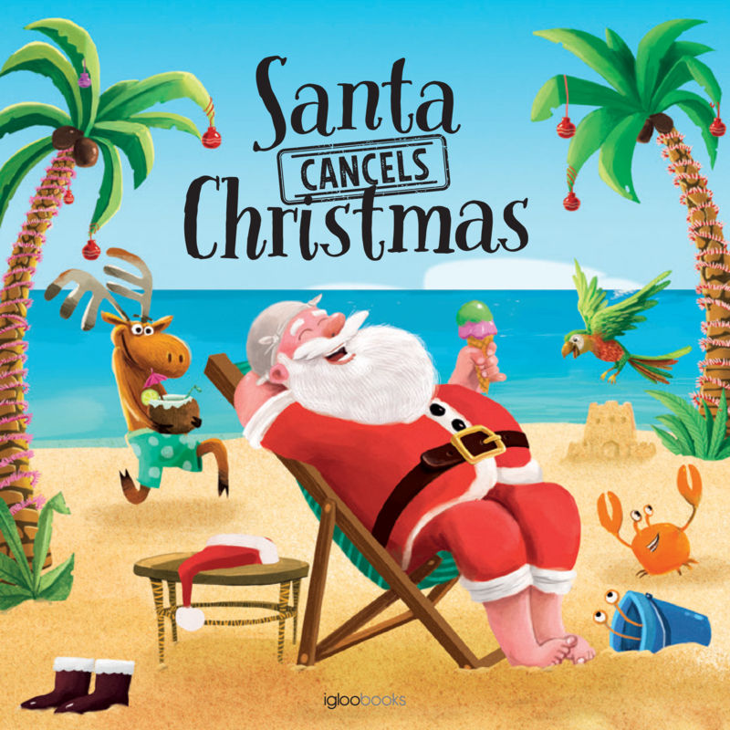 Gift Book: Santa Cancels Christmas book cover
