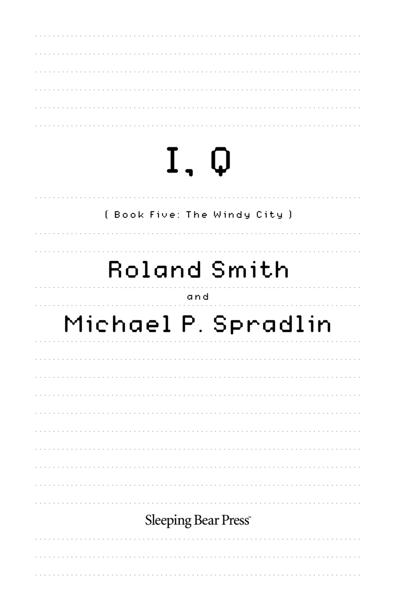 I, Q Book Five: The Windy City book cover