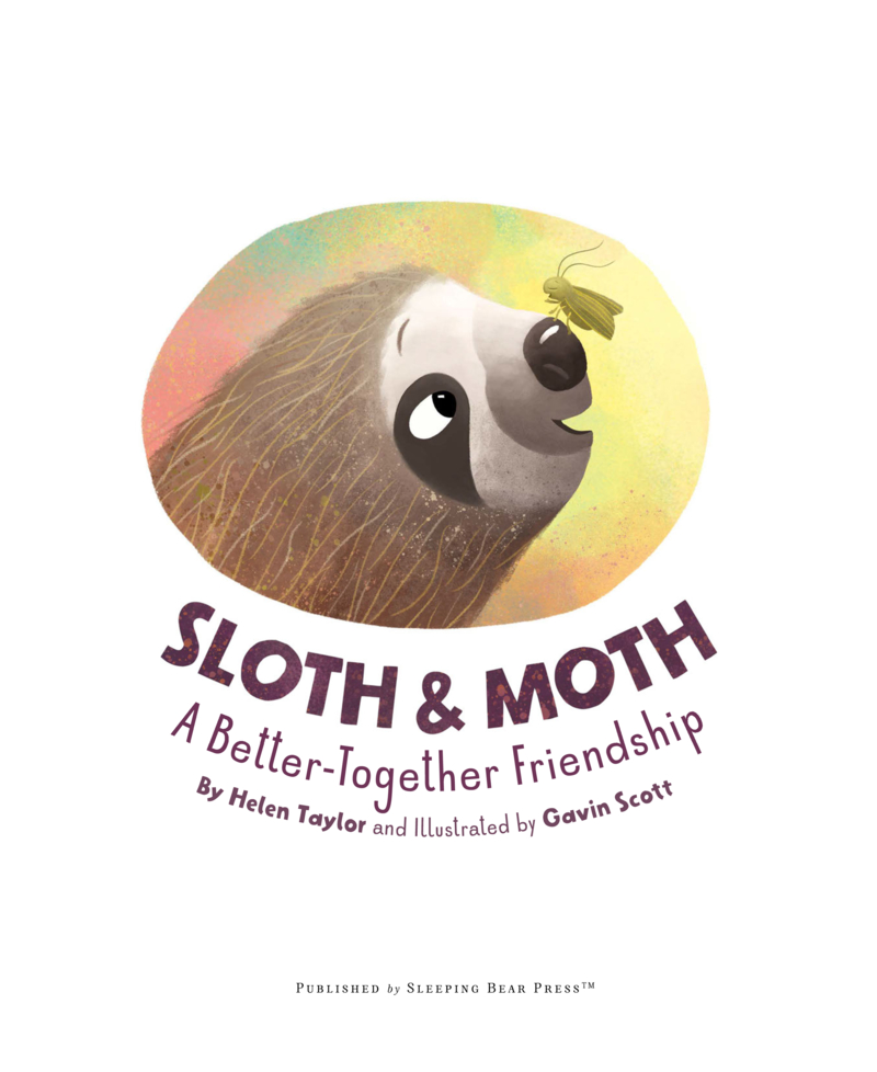 Sloth & Moth: A Better-Together Friendship book cover