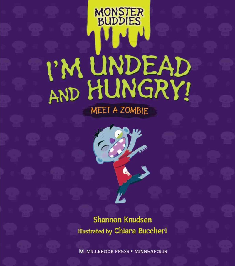 I'm Undead and Hungry!: Meet a Zombie book cover