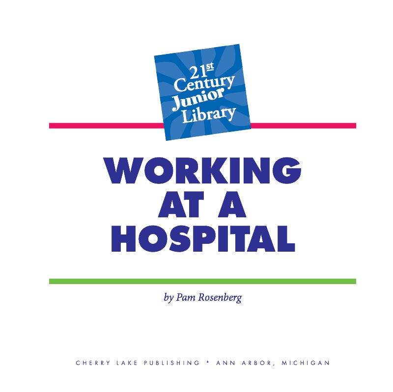Working At A Hospital book cover